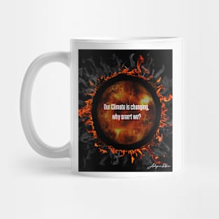 Global warming, Climate Change Mug